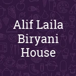 Alif Laila Biryani House